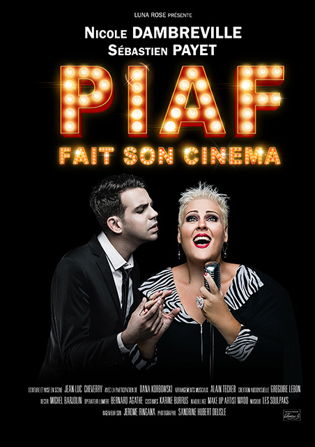 À gagner 10 places* pour le spectacle “Piaf fait son cinéma”