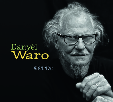 Musique : Danyel Waro, son nouvel album Musique : Danyel Waro, son nouvel album