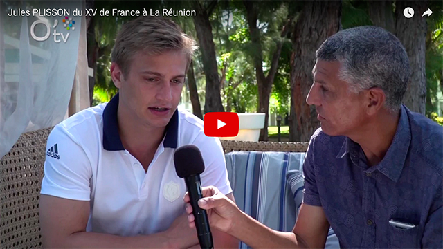 Jules PLISSON du XV de France à La Réunion Jules PLISSON du XV de France à La Réunion