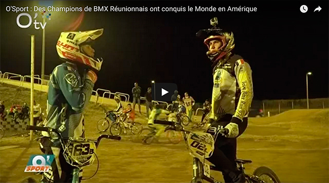 O'Sport : Des Champions de BMX Réunionnais ont conquis le Monde en Amérique O'Sport : Des Champions de BMX Réunionnais ont conquis le Monde en Amérique