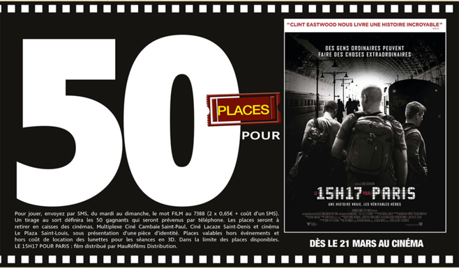 Cinéma - 50 places à gagner pour “le 15h17 pour Paris” avec le réseau Mauréfilms
