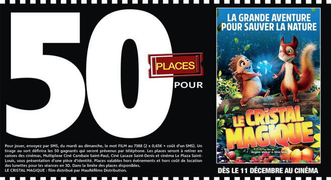 Cinéma - 50 places à gagner pour " LE CRISTAL MAGIQUE " avec le réseau Mauréfilms
