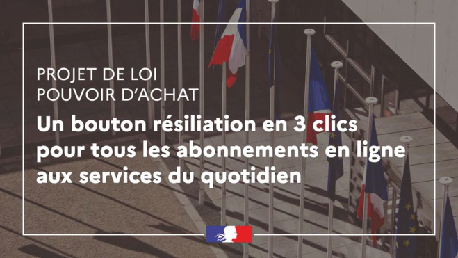 La résiliation en trois clics, l’un des enjeux du projet de loi sur le pouvoir d’achat