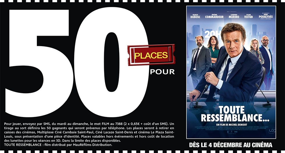 Cinéma - 50 places à gagner pour " TOUTE RESSEMBLANCE... " avec le réseau Mauréfilms