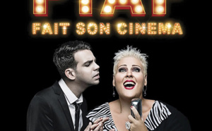 « Piaf fait son cinéma » revient le 19 août