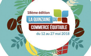 8E ÉDITION DE LA QUINZAINE DU COMMERCE ÉQUITABLE : PARTICIPEZ !